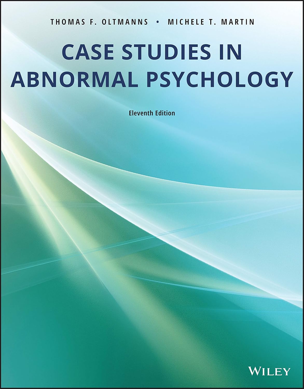 Case studies in abnormal psychology